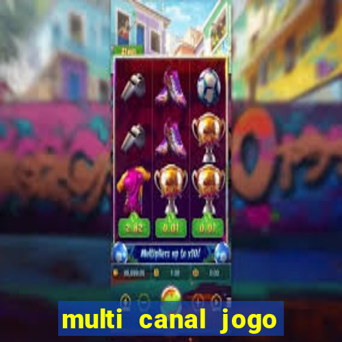 multi canal jogo do flamengo